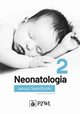 Neonatologia Tom 2, wietliski Janusz