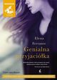 Genialna przyjacika, Ferrante Elena