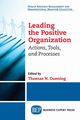 Leading The Positive Organization, 