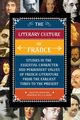 The Literary Culture of France, Dixon J.E.G.