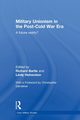 Military Unionism In The Post-Cold War Era, 