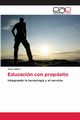 Educacin con propsito, Labori Jos