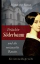 Frulein Sderbaum und die vertauschte Russin, Ruprecht Kristina
