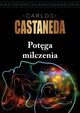 Potga milczenia, Castaneda Carlos