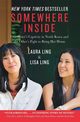 Somewhere Inside, Ling Laura