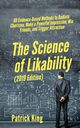 The Science of Likability, King Patrick