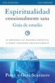 Espiritualidad emocionalmente sana - Gua de estudio, Scazzero Peter