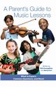 A Parent's Guide to Music Lessons, Evangelista Nick