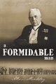 A Formidable Man, Mawdsley Allan