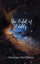 The Orbit of Oddity, Hawthorne Penelope