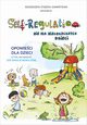 Self-Regulation Nie ma niegrzecznych dzieci, Stka-Gawrysiak Agnieszka