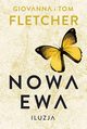 Nowa Ewa Iluzja, Fletcher Giovanna, Fletcher Tom