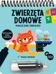 Magiczne obrazki Zwierzta domowe Kolorowanka wodna z zadaniami, 