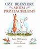 Czy bdziesz moim przyjacielem?, McBratney Sam