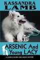 Arsenic and Young Lacy, Lamb Kassandra