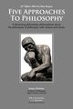 Five Approaches To Philosophy, Khwaja Jamal