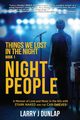 NIGHT PEOPLE, Book 1, Dunlap Larry J