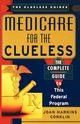 Medicare for the Clueless, Conklin Joan Harkins
