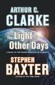 The Light of Other Days, Clarke Arthur C.