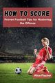 How to Score, Fischer Alice