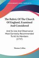 The Rubric Of The Church Of England, Examined And Considered, Collins Thomas