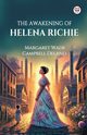 The Awakening of Helena Richie, Deland Margaret Wade Campbell