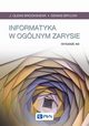 Informatyka w oglnym zarysie, Brookshear J. Glenn, Brylow Dennis, Rogulski Mariusz