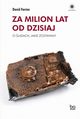 Za milion lat od dzisiaj, Farrier David