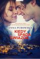 Kiedy spada gwiazda, Purowska Anna