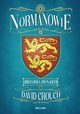 Normanowie. Historia dynastii, Crouch David