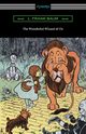 The Wonderful Wizard of Oz, Baum L. Frank