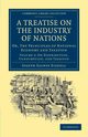 A Treatise on the Industry of Nations, Eisdell Joseph Salway