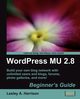 Wordpress Mu 2.8, Harrison Lesley A.