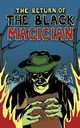 The Return of the Black Magician, Raftery Richard