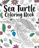 Sea Turtle Coloring Book, PaperLand