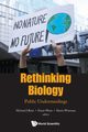 RETHINKING BIOLOGY, MICHAEL J REISS FRASER WATTS & HARRIS W
