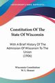 Constitution Of The State Of Wisconsin, Wisconsin Constitution