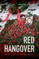 Red Hangover, Ghodsee Kristen