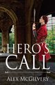 Hero's Call, McGilvery Alex