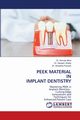 PEEK MATERIAL IN IMPLANT DENTISTRY, More Dr. Amruta