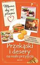 Przekski i desery na mae przyjcia, Bielecka Justyna