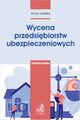 Wycena przedsibiorstw ubezpieczeniowych, Jaska Anna