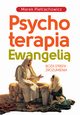 Psychoterapia Ewangeli, Pietrachowicz Marek