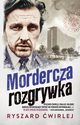 Mordercza rozgrywka, wirlej Ryszard