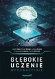 Gbokie uczenie Wprowadzenie, Tabor Jacek, mieja Marek, Struski ukasz, Spurek Przemysaw, Woczyk Maciej