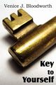Key to Yourself, Bloodworth Venice J.
