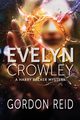 Evelyn Crowley, Reid Gordon