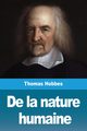 De la nature  humaine, Hobbes Thomas