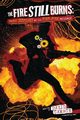 The Fire Still Burns, Gamage David