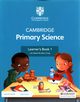 Cambridge Primary Science Learner`s Book 1 with Digital access, Board Jon, Cross Alan